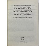 Ouspensky Peter Demianovich, Fragmente einer unbekannten Lehre