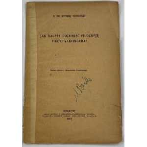 Krzesiński Andrzej Jan, Wie ist die Philosophie der Fiktionen von Vaihinger zu verstehen?