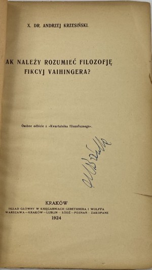 Krzesinski Andrzej Jan, How should one understand Vaihinger's philosophy of fictions?