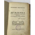 Nietzsche Friedrich, Die Morgenröte: Gedanken zum moralischen Aberglauben [1907][Halbseite].