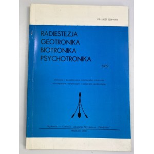 Radiestézia geotronika biotronika psychotronika 6'82 [1991].