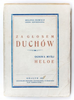 Rawicz Helena, Behind the Voice of the Spirits/ Heloe's Thought Links