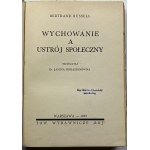 Russell Bertrand, Wychowanie a ustrój społeczny [Tow. wyd. Rój 1933]