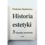 Tatarkiewicz Władysław, Historia estetyki T. 1-3