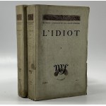 Dostojevskij Fjodor, L`Idiot [Idiot], Paříž 1933