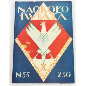 [Okładka Wiktor Podoski] Naokoło świata. Nr 55, listopad 1928 [Górnictwo]