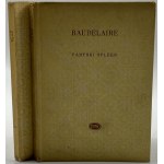 Baudelaire Charles, Flowers of Evil/Paris Spleen