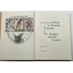 Lewis Carroll, Alice im Wunderland und und Auf der anderen Seite des Spiegels [übersetzt von Robert Stiller, illustriert von Dušan Kállay].
