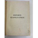 Chłędowski Kazimierz, Historye Neapolitańskie [1. Auflage][vollständige Tabellen].
