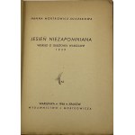 [věnování] Mortkowicz-Olczakowa Hanna, Jesień niezapomniana. Básně o obležené Varšavě 1939 [kresby Antoni Uniechowski].