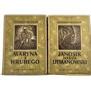 Przerwa-Tetmajer Kazimierz, Legends of the Tatra Mountains: Maryna of Hruby, Janosik Nędza Litmanowski [woodcuts by W. Skoczylas] [cover by Andrzej Rudzinski].