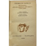 De Quincey Thomas, Zpověď anglického opiového narkomana a jiné spisy
