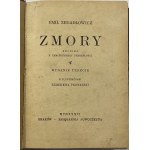 Zegadłowicz Emil, Zmory: eine Chronik aus der fernen Vergangenheit [1936].