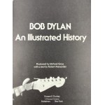 Gross Michael, Alexander Robert - Bob Dylan. Eine illustrierte Geschichte