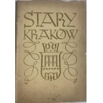 Dobrzycki Jerzy, Stary Kraków [1936]