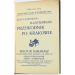 Jezierski Józef, Illustrierter Führer über Krakau und Umgebung: 1912-1913