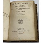 (Lucan) Lucania Marcus Anneus - Pharsalia (Paris 1822).