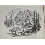 Marchlewski Julian, Sketches about the Tatra Mountains [woodcuts and drawings by Zofia Fijałkowska].