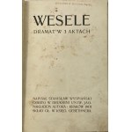 Wyspiański Stanisław, Wesele. A Drama in Three Acts [Krakow 1901].