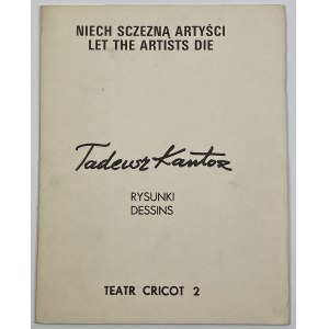 Kantor Tadeusz, Drawings - reproduction portfolio Niech Sczezną Artyści / Let The Artists die - Cricot 2 Theatre