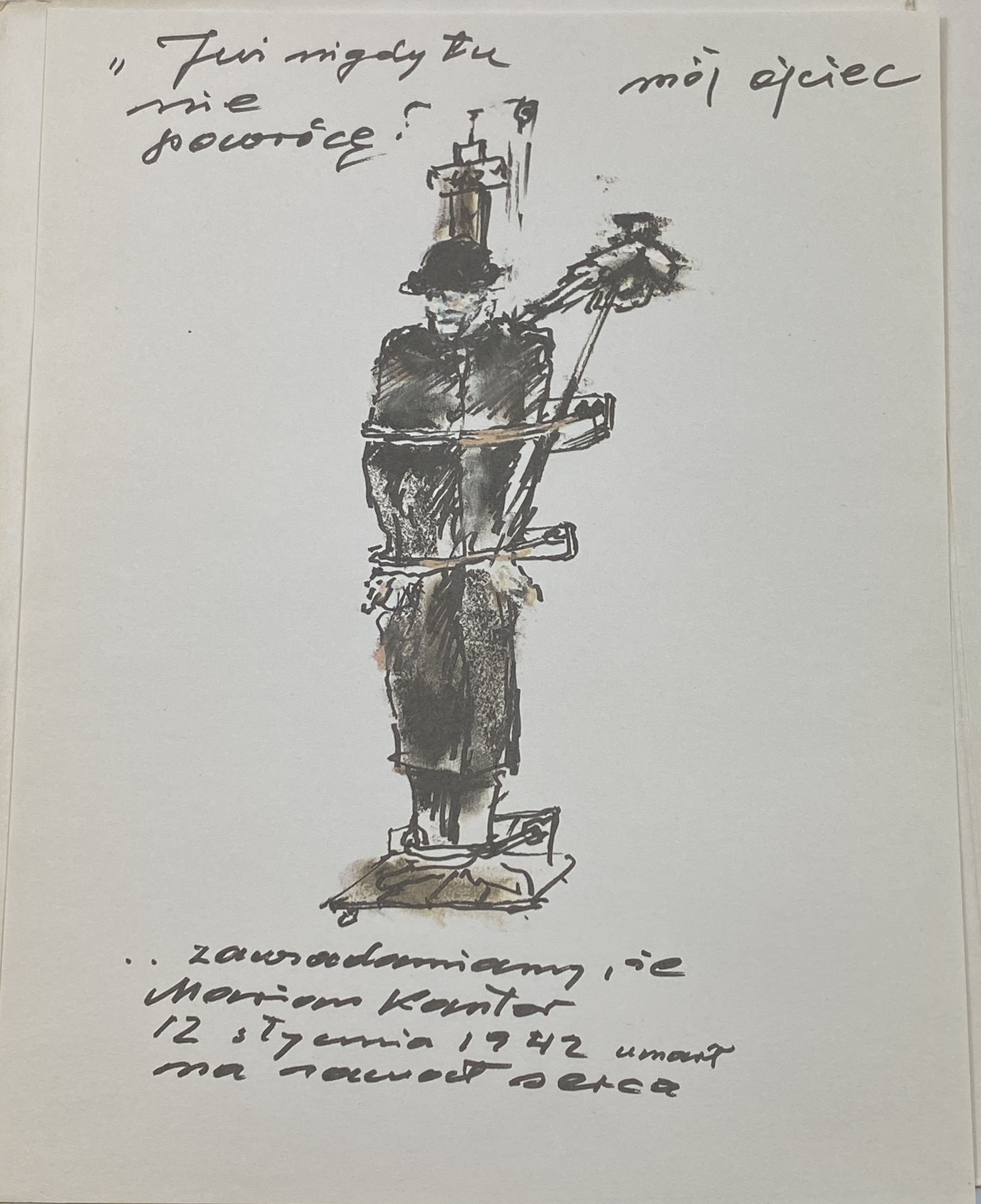 Tadeusz Kantor, Drawings, I shall never return here again / I