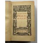 Rydel Lucjan, Sigismund Augustus vol. I - III [1st ed.]