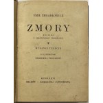 Zegadłowicz Emil, Zmory: a chronicle from the distant past [1936].