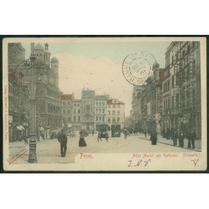 Poznań - Posen, Alter Markt mit Rathaus (Ostseite), Ver. Michaelis & Kantorowicz, Posen, św, kol., ok. 1900