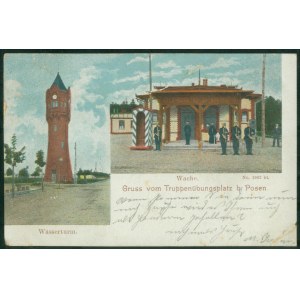 Biedrusko - Gruss vom Truppenübungsplatz Posen, Wasserturm, Wache, J. Themal, Posen, col. print, ca. 1910,