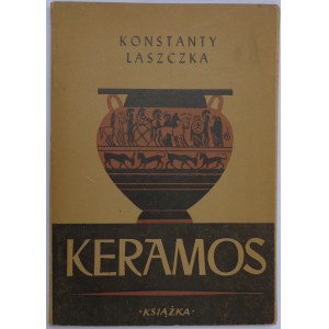 Konstanty Laszczka, Keramos, Książka Publishing Cooperative, Warsaw 1948