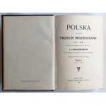 Kraszewski, Poland during the three partitions. Volumes I-III