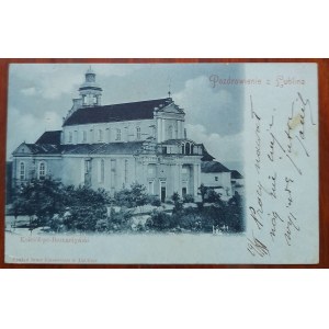 Lublin.Pozdrowienia z Lublina Kościół -po-Bernardyński