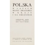 POĽSKO V ROKOCH SVETOVEJ VOJNY DOMA A V ZAHRANIČÍ