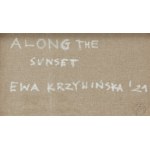 Ewa Krzywińska (geb. 1976, Wrocław), Entlang des Sonnenuntergangs, 2021