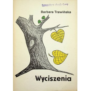 TRAWIŃSKA Barbara - WYCISZENIA Wyd. 1980