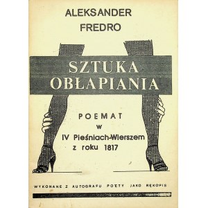 FREDRO Aleksander - DIE KUNST DER FERIEN. GEDICHT IN IV LIEDERN IN VERSEN AUS DEM JAHR 1818