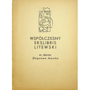 [AUSSTELLUNGSKATALOG] LITAUISCHE KONTEMPORÄRE AUSSTELLUNGEN aus der Sammlung von Zbigniew JÓŹWIK, Widmung von JÓŹWIK