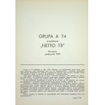 [KATALOG WYSTAWY] GRUPA A 74 - NETTO 75, Warszawa 1975, Erotyki