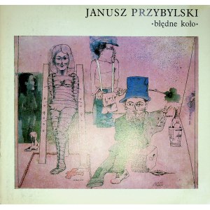 [KATALOG VÝSTAV] Janusz PRZYBYLSKI, Bludný kruh (1978)