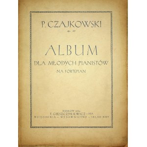 [NUTES] P. CZAJKOWSKI op. 39 ALBUM PRE MLADÝCH PIANISTOV PRE FORTEPIAN 1950