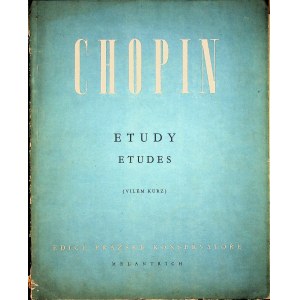 [NUTY] Fryderyk CHOPIN, oprac. Vilem KURZ - CHOPIN ETUDY 1948
