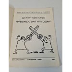 [EXHIBITION CATALOGUE] Szymon Kobylinski. Satirical Drawing (1981)