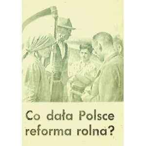 [DRUK PROPAGANDOWY] Co dała Polsce reforma rolna? Wyd. 1946