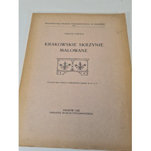 SEWERYN Tadeusz - KRAKOWSKIE SKRZYNIE MALOWANE Wyd. 1928 Barwne tablice