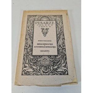 KRASICKI Ignacy - MONACHOMACHJA I ANTIMONACHOMACHJA Wyd. 1921