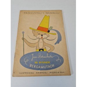 BRZECHWA Jan - ON THE ISLANDS OF THE BERGAMUTES, WIERCIEŃSKI Illustrations