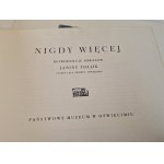 [KATALOG] NIGDY WIĘCEJ. REPRODUKCJE OBRAZÓW JANINY TOLIK. CZTERY LATA PRZEŻYĆ OŚWIĘCIMIA, 1951