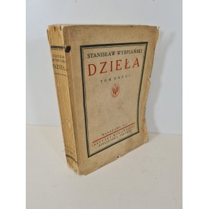 WYSPIAŃSKI Stanisław - DZIEĽA - Vydavateľstvo DZIEĽA 1 Kolektívne vydanie II. zväzok