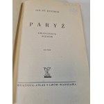 BYSTROŃ Jan St. - PARIS. TWENTIETH CENTURY Edition 1939.