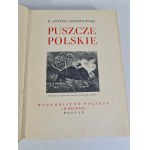 [WONDERS OF POLAND] OSSENDOWSKI F. Antoni - PUSZCZE POLSKIE (Binding beige).